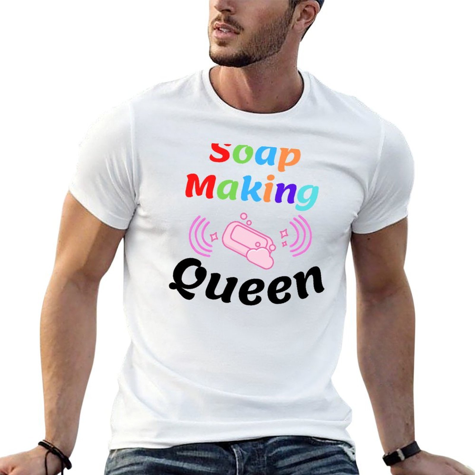 Soap Making Queen - Soap Making Queen grappig T-shirt bedrukte